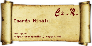 Cserép Mihály névjegykártya